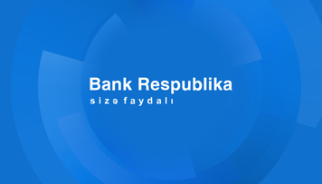 bank-respublika-nin-xalis-faiz-menfeeti-24-5-milyon-manata-catib